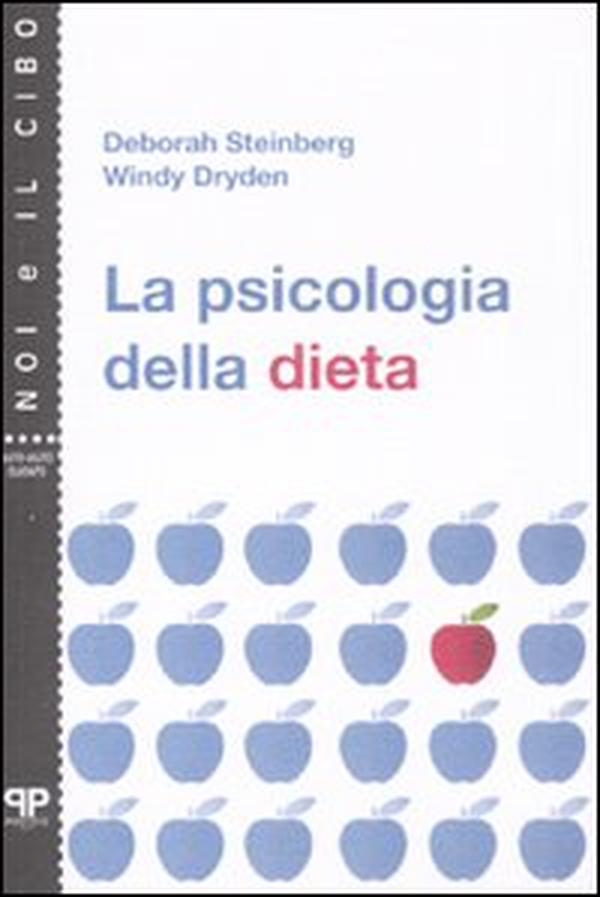 La psicologia della dieta - Librerie.coop La psicologia della dieta - Librerie.coop
