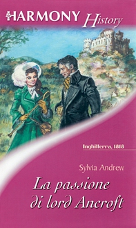La passione di Lord Ancroft - Librerie.coop La passione di Lord Ancroft - Librerie.coop
