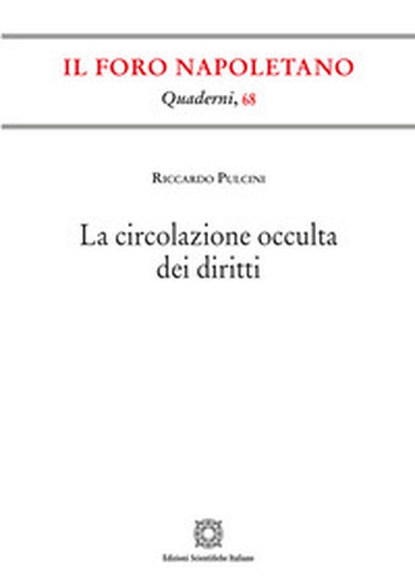 La circolazione occulta dei diritti - Librerie.coop