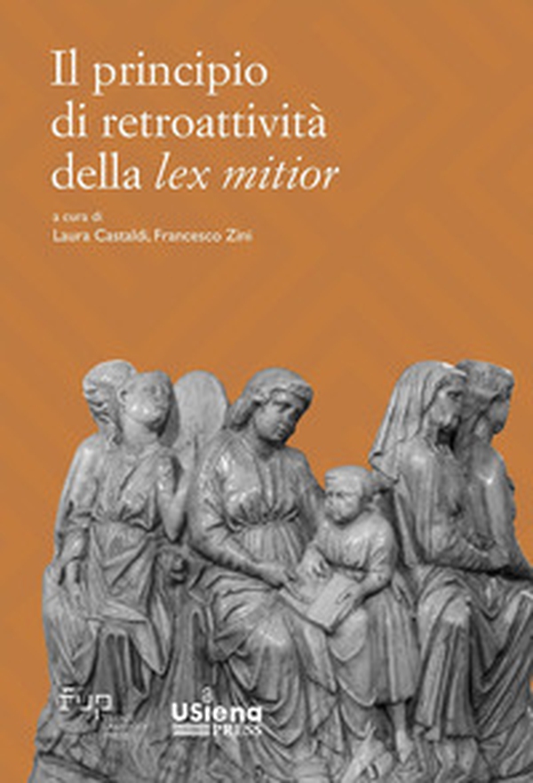 Il principio di retroattività della «lex mitior» - Librerie.coop