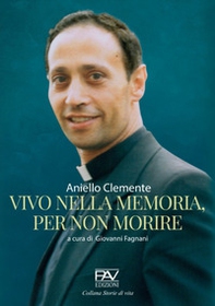 Vivo nella memoria, per non morire - Librerie.coop