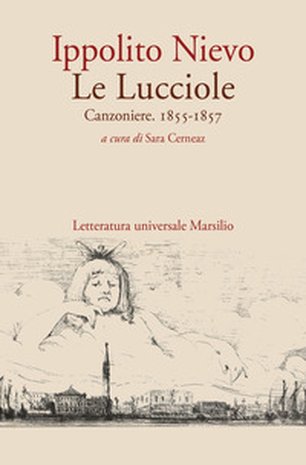 Le Lucciole. Canzoniere. 1855-1857 - Librerie.coop