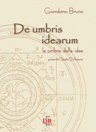 De umbris idearum. Le ombre delle idee - Librerie.coop