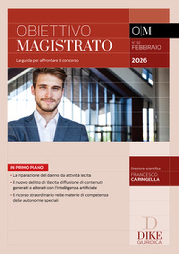 Obiettivo magistrato. La guida per affrontare il concorso - Vol. 92 - Librerie.coop