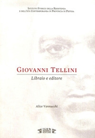 Giovanni Tellini. Libraio e editore - Librerie.coop