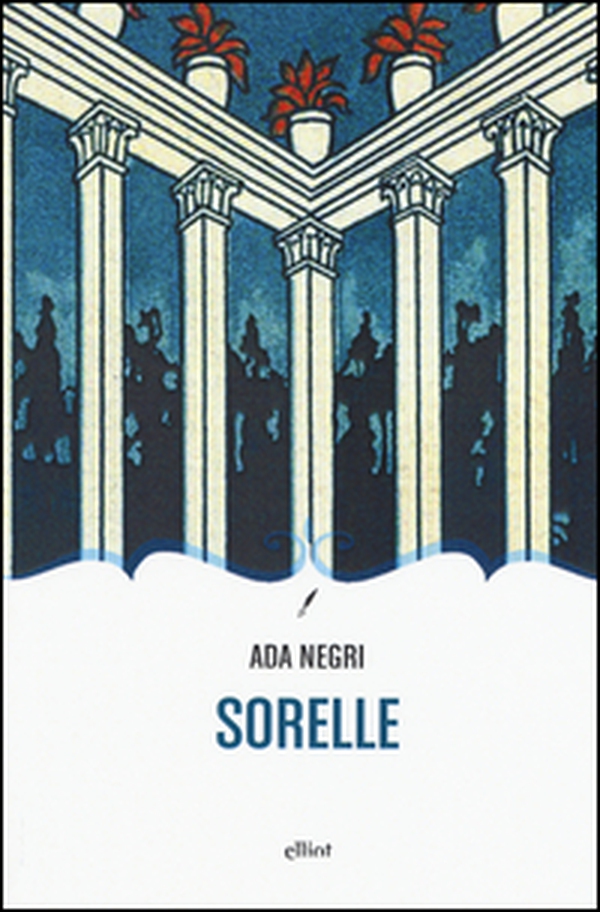 Sorelle - Librerie.coop Sorelle - Librerie.coop