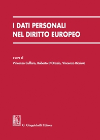 I dati personali nel diritto europeo - Librerie.coop I dati personali nel diritto europeo - Librerie.coop