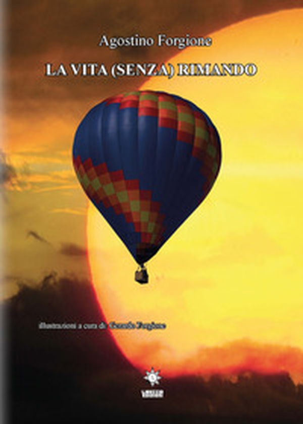 La vita (senza) rimando - Librerie.coop La vita (senza) rimando - Librerie.coop