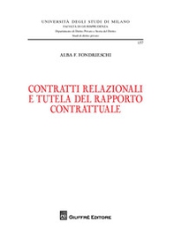 Contratti relazionali e tutela del rapporto contrattuale - Librerie.coop