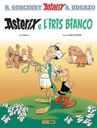 Asterix e l'iris bianco - Librerie.coop