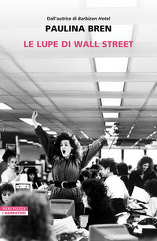 Le lupe di Wall Street - Librerie.coop