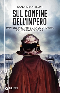 Sul confine dell'impero - Librerie.coop