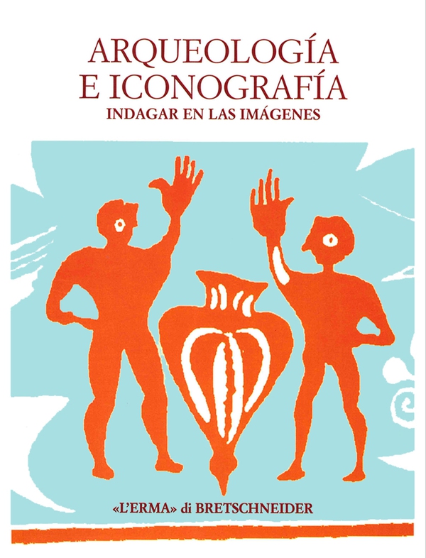 Arqueologia e Iconografia - Librerie.coop