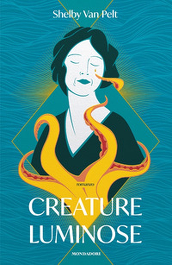 Creature luminose - Librerie.coop Creature luminose - Librerie.coop