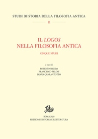 Il logos nella filosofia antica. Cinque studi - Librerie.coop