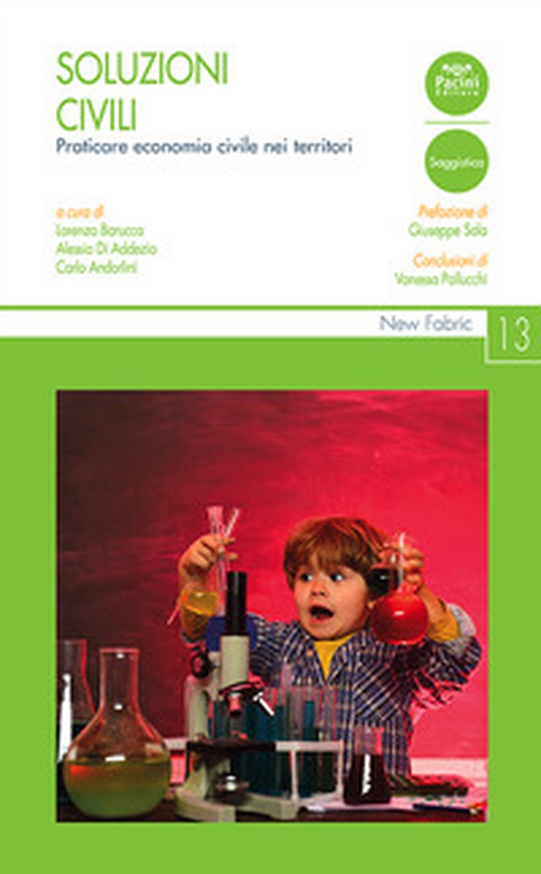 Soluzioni civili. Praticare economia civile nei territori - Librerie.coop Soluzioni civili. Praticare economia civile nei territori - Librerie.coop