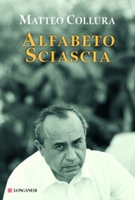 Alfabeto Sciascia - Librerie.coop Alfabeto Sciascia - Librerie.coop