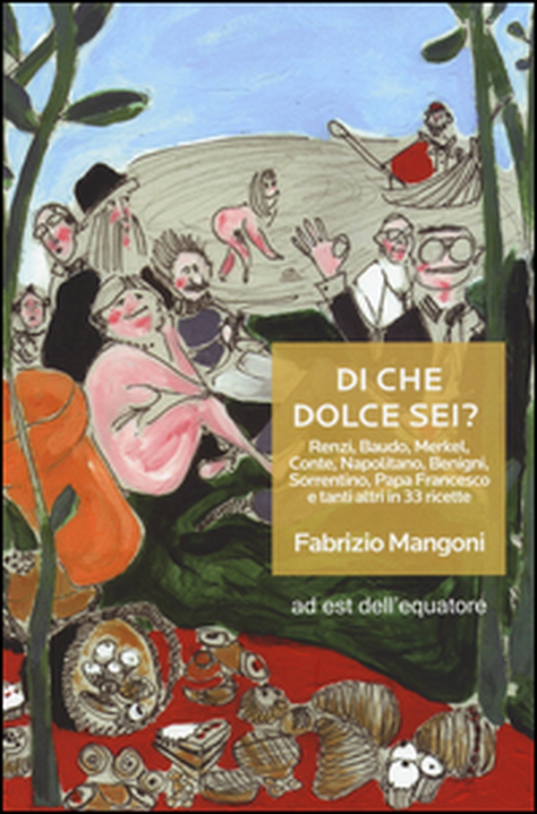 Di che dolce sei? - Librerie.coop Di che dolce sei? - Librerie.coop