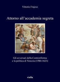 Attorno all’accademia segreta - Librerie.coop