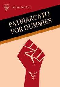 Patriarcato for dummies - Librerie.coop Patriarcato for dummies - Librerie.coop