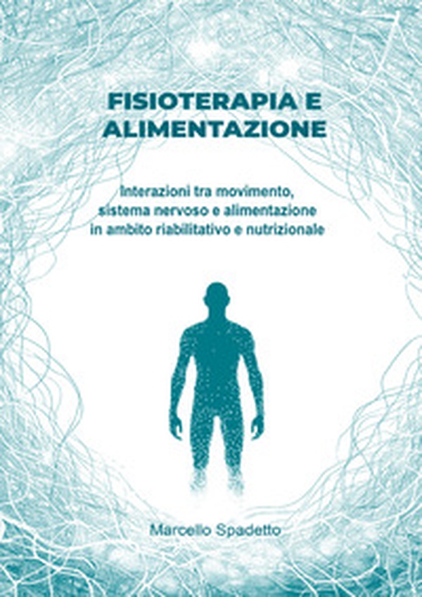 Fisioterapia e alimentazione - Librerie.coop