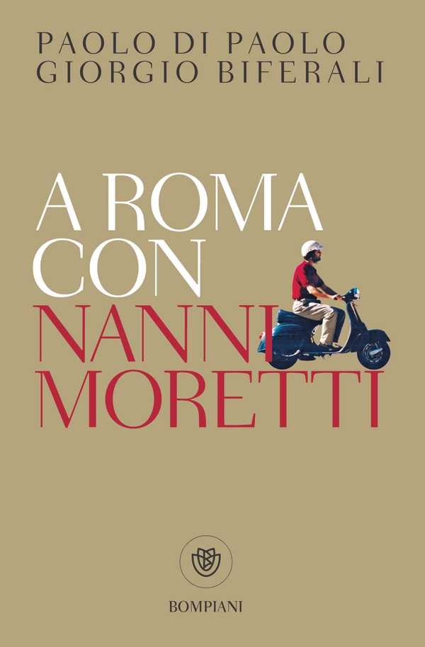 A Roma con Nanni Moretti - Librerie.coop A Roma con Nanni Moretti - Librerie.coop