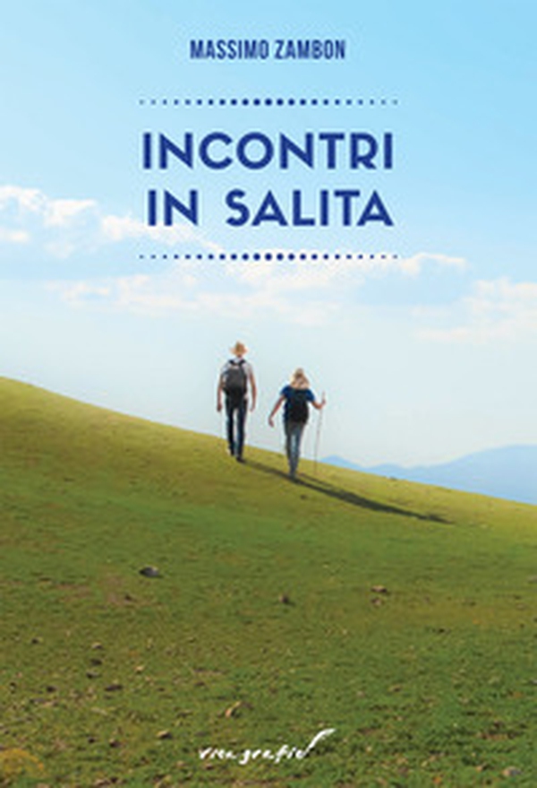 Incontri in salita - Librerie.coop Incontri in salita - Librerie.coop