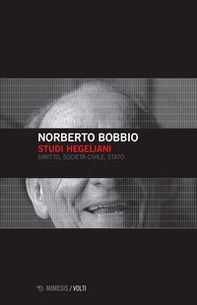 Studi hegeliani. Diritto, società civile, Stato - Librerie.coop Studi hegeliani. Diritto, società civile, Stato - Librerie.coop