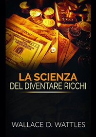 La scienza del diventare ricchi - Librerie.coop