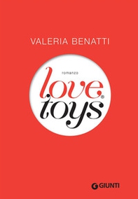 Love toys - Librerie.coop Love toys - Librerie.coop