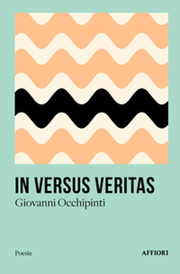 In versus veritas - Librerie.coop In versus veritas - Librerie.coop
