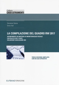 La compilazione del quadro RW 2017. Adempimenti in materia di monitoraggio fiscale, calcolo di IVIE e IVAFE, casi operativi - Librerie.coop La compilazione del quadro RW 2017. Adempimenti in materia di monitoraggio fiscale, calcolo di IVIE e IVAFE, casi operativi - Librerie.coop