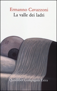 La valle di ladri - Librerie.coop La valle di ladri - Librerie.coop