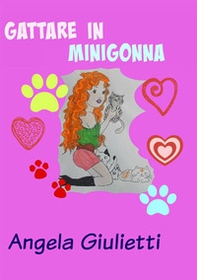 Gattare in minigonna - Librerie.coop