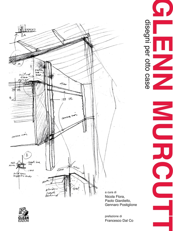 GLENN MURCUTT disegni per otto case - Librerie.coop GLENN MURCUTT disegni per otto case - Librerie.coop