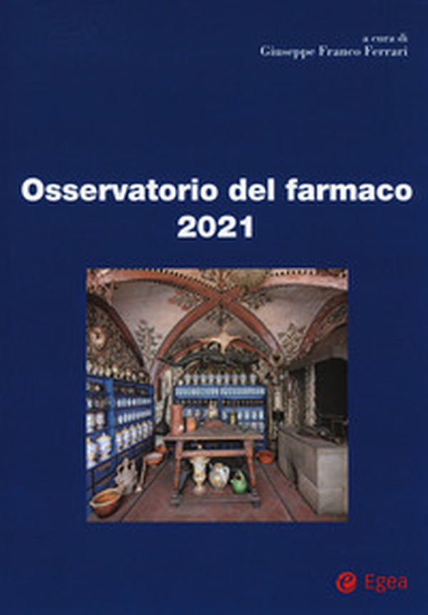 Osservatorio del farmaco 2021 - Librerie.coop Osservatorio del farmaco 2021 - Librerie.coop