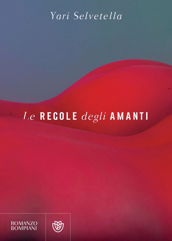 Le regole degli amanti - Librerie.coop Le regole degli amanti - Librerie.coop