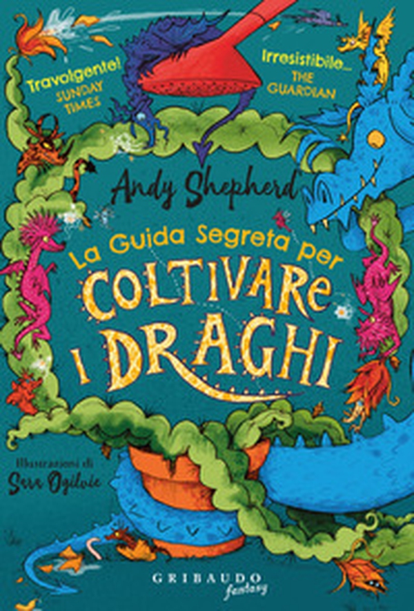 Guida segreta per coltivare i draghi - Librerie.coop Guida segreta per coltivare i draghi - Librerie.coop