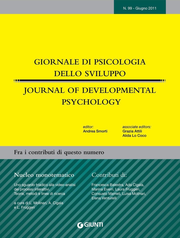 Giornale di Psicologia dello sviluppo - Journal of Developmental Psychology n. 99 - giugno 2011 - Librerie.coop Giornale di Psicologia dello sviluppo - Journal of Developmental Psychology n. 99 - giugno 2011 - Librerie.coop
