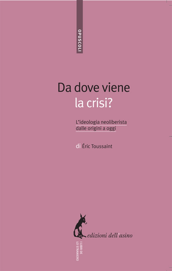 Da dove viene la crisi? - Librerie.coop Da dove viene la crisi? - Librerie.coop