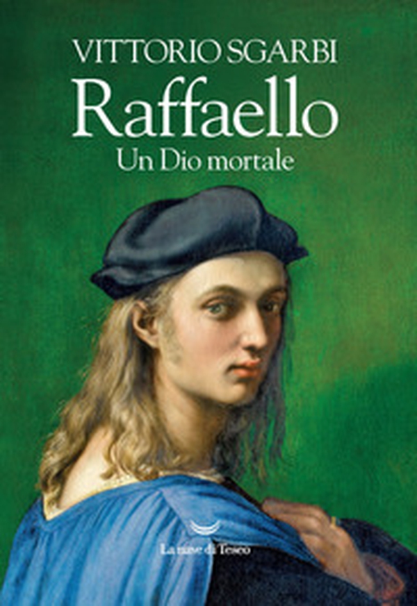 Raffaello. Un Dio mortale - Librerie.coop Raffaello. Un Dio mortale - Librerie.coop