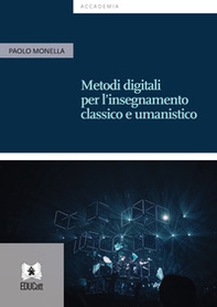 Metodi digitali per l'insegnamento classico e umanistico - Librerie.coop