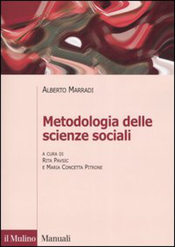 Metodologia delle scienze sociali - Librerie.coop Metodologia delle scienze sociali - Librerie.coop