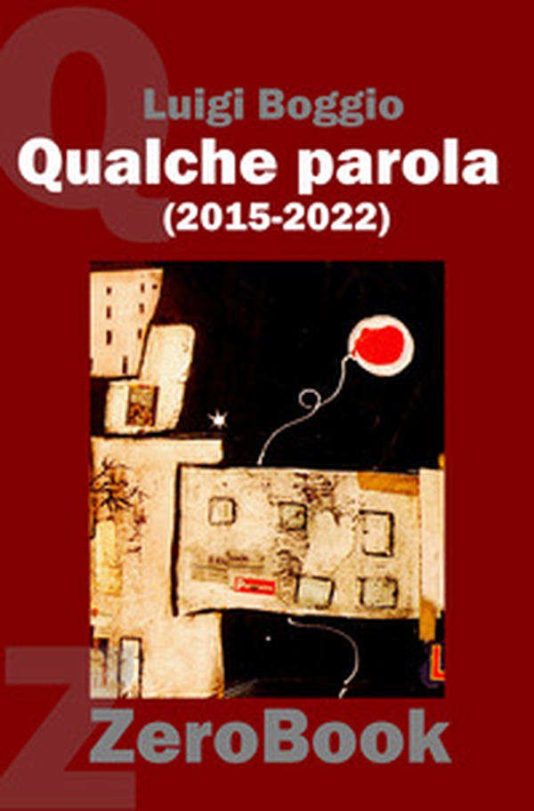 Qualche parola (2015-2022) - Librerie.coop Qualche parola (2015-2022) - Librerie.coop