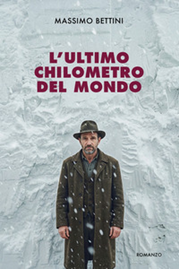 L'ultimo chilometro del mondo - Librerie.coop
