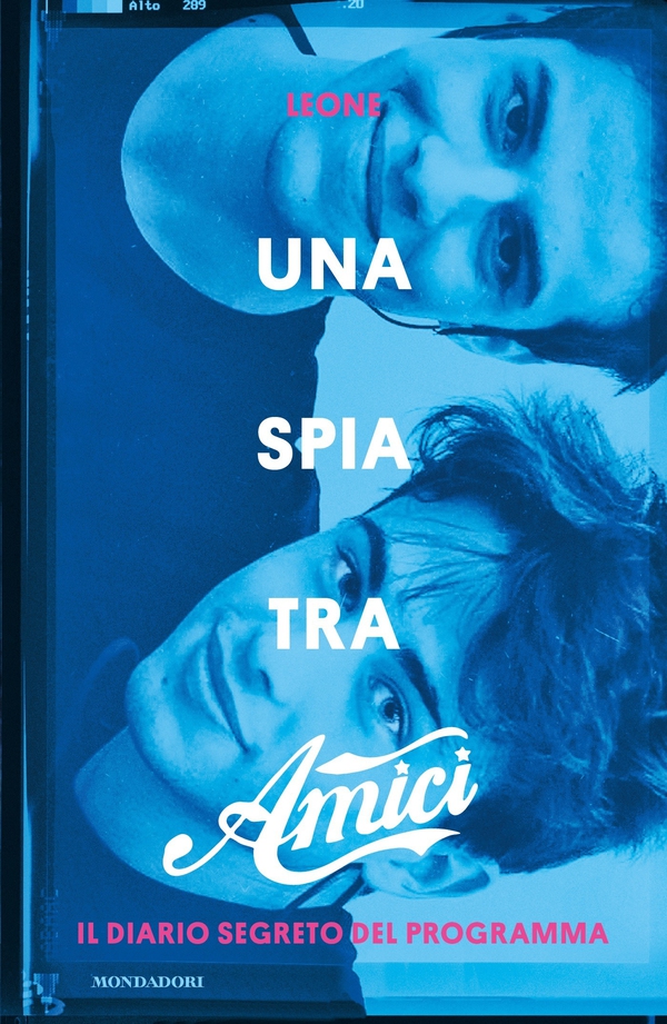 Una spia tra Amici - Librerie.coop Una spia tra Amici - Librerie.coop