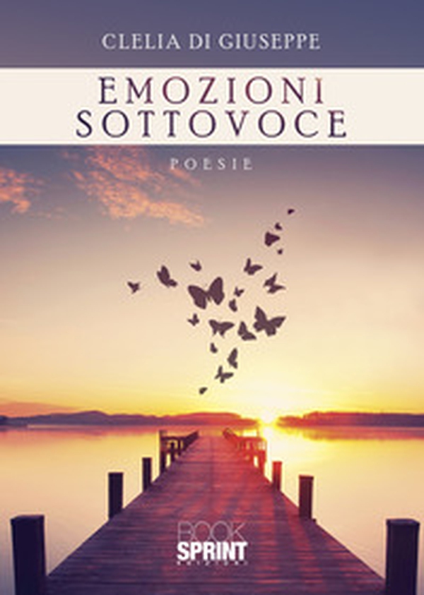 Emozioni sottovoce - Librerie.coop Emozioni sottovoce - Librerie.coop