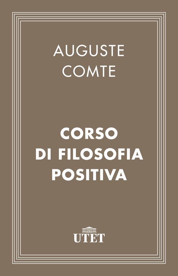 Corso di filosofia positiva - Librerie.coop Corso di filosofia positiva - Librerie.coop