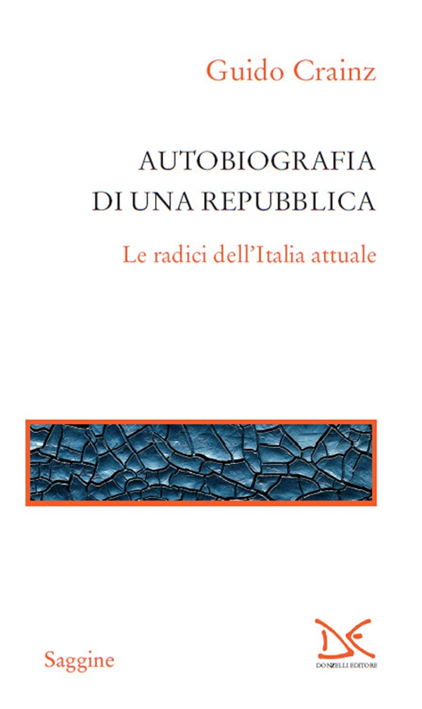 Autobiografia di una Repubblica - Librerie.coop Autobiografia di una Repubblica - Librerie.coop