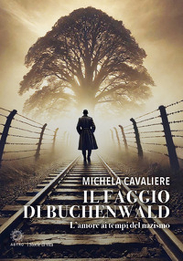 Il faggio di Buchenwald - Librerie.coop Il faggio di Buchenwald - Librerie.coop